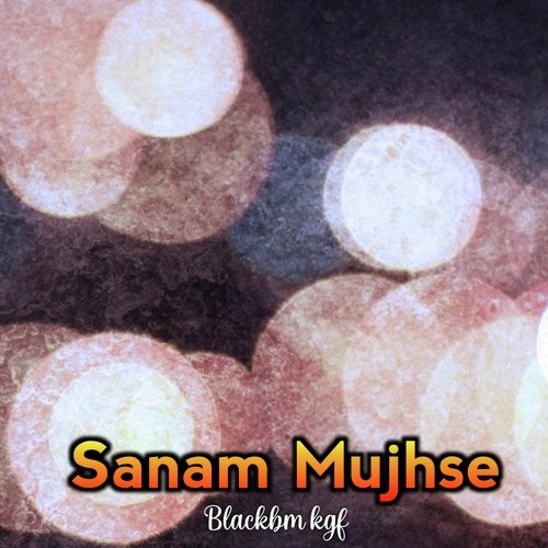 Sanam Mujhse