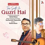 Tere Saath Jo Guzri Hai