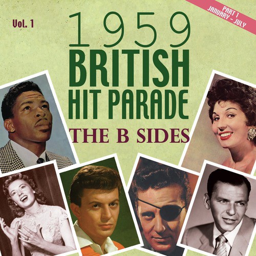 The 1959 British Hit Parade the B Sides, Pt. 1, Vol. 1