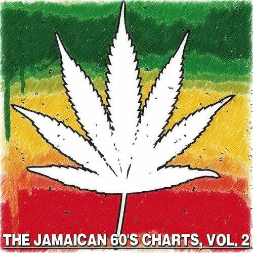 The Jamaican 60'S Charts, Vol. 2 - The Golden Era