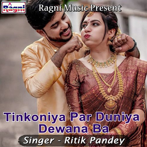 Tinkoniya Par Duniya Dewana Ba