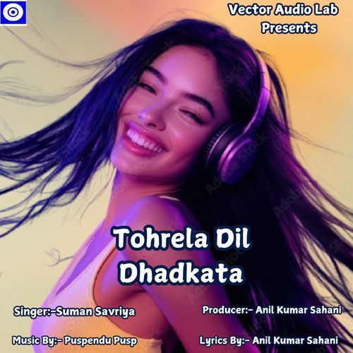 Tohrela Dil Dhadkata