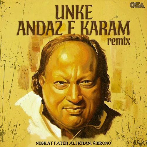 Unke Andaz E Karam (Remix)