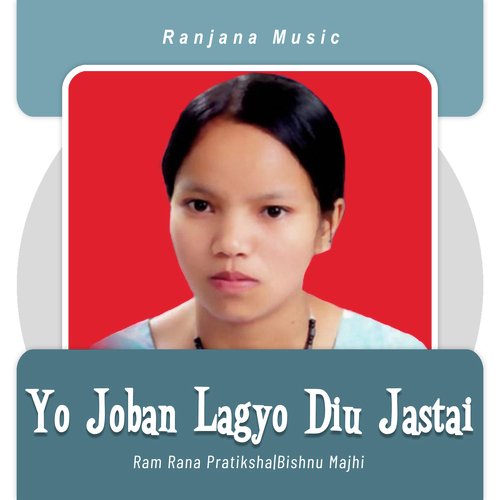 Yo Joban Lagyo Diu Jastai