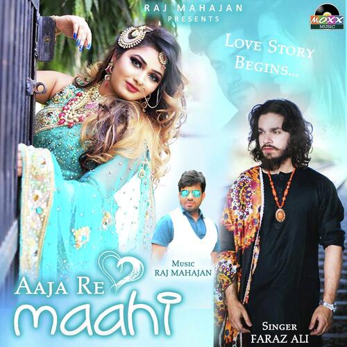 Aaja Re Maahi