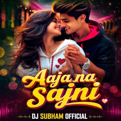 Aaja na Sajni