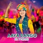 Aaya Rango Ka Tyohar