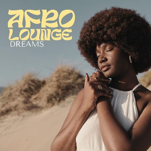 Afrolounge Dreams: Summer Instrumental Afrobeat Mix 2024_poster_image