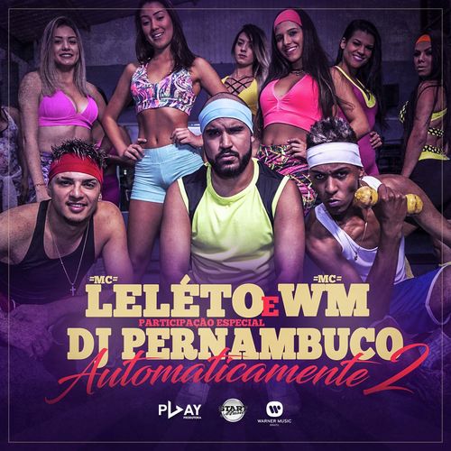 Automaticamente 2 (Participação especial DJ Pernambuco)