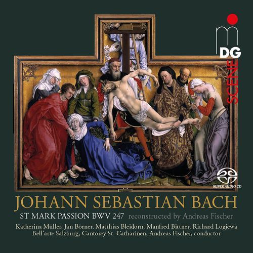 Bach: St. Mark Passion, BWV 247