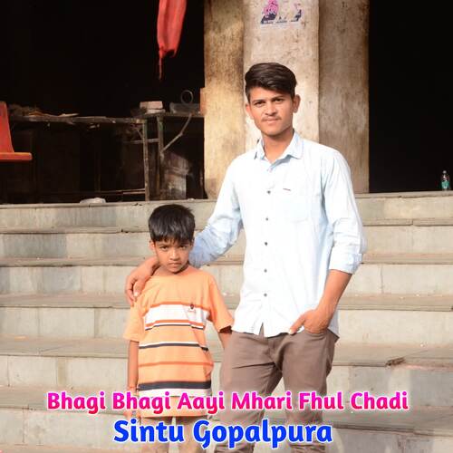 Bhagi Bhagi Aayi Mhari Fhul Chadi