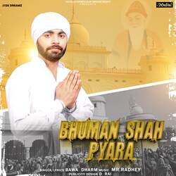 Bhuman Shah Pyara-Ri45WAByZGo