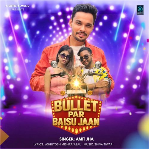 Bullet Par Baisu Jaan