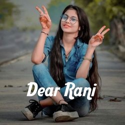 Dear Rani-SDEjUDlGaFU