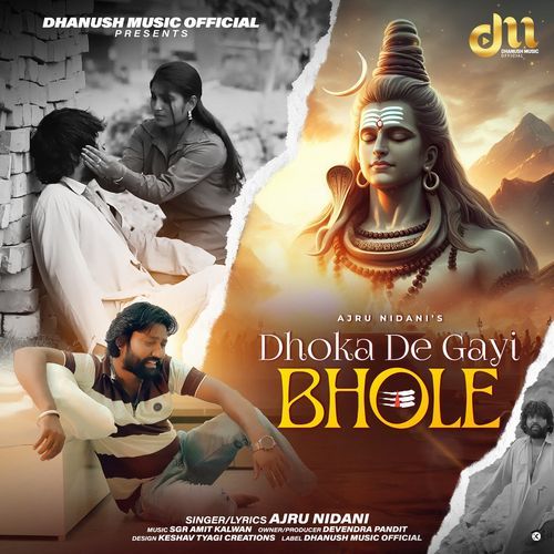 Dhoka De Gayi Bhole