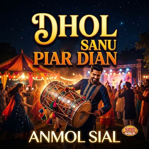 Dhol Sanu Piar Dian