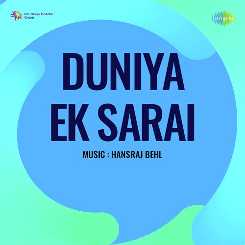 Duniya Ek Sarai