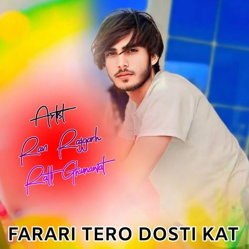 FARARI TERO DOSTI KAT