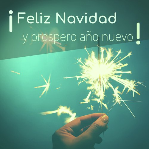 ¡Feliz Navidad y Prospero Año Nuevo! Música Navideña Instrumental Relajante