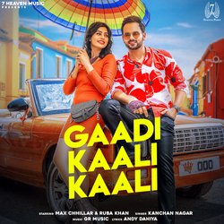 Gaadi Kaali Kaali (feat. Max Chhillar, Ruba Khan)-Gw0tAxsDAgI