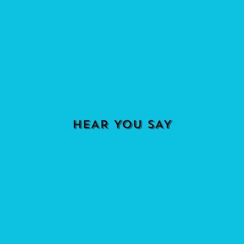 Hear you say cover art