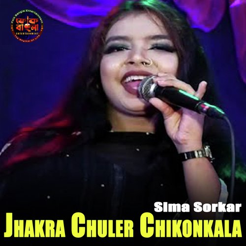Jhakra Chuler Chikonkala