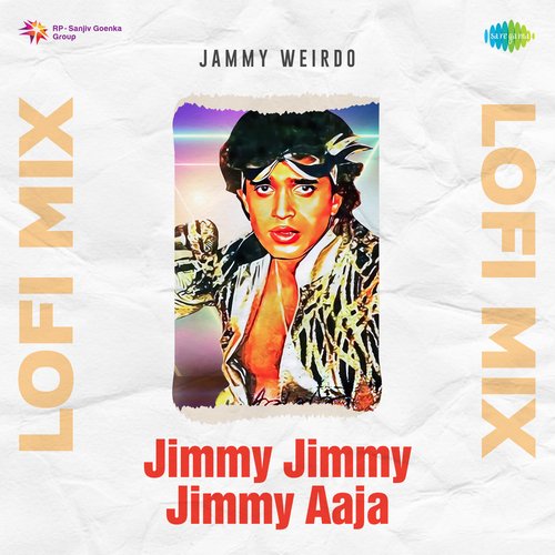 Jimmy Jimmy Jimmy Aaja Lofi Mix