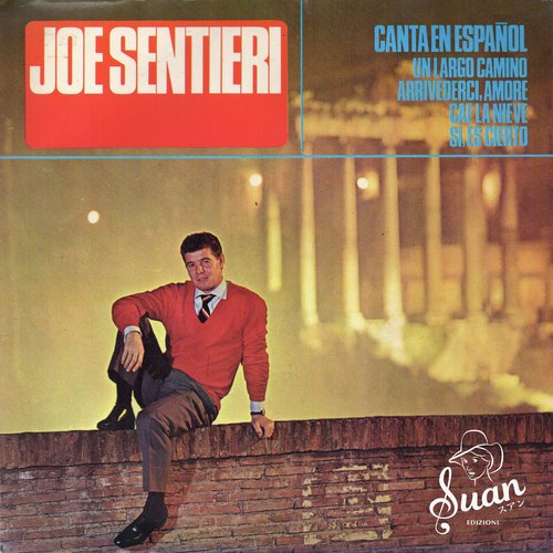 Joe Sentieri - Canta En Espanol - Ep Hispavox