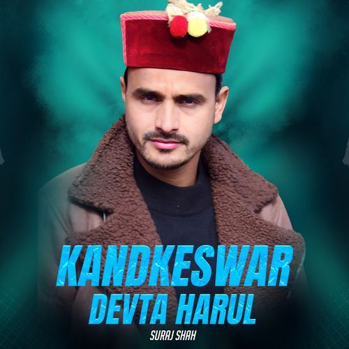 Kandkeswar Devta Harul