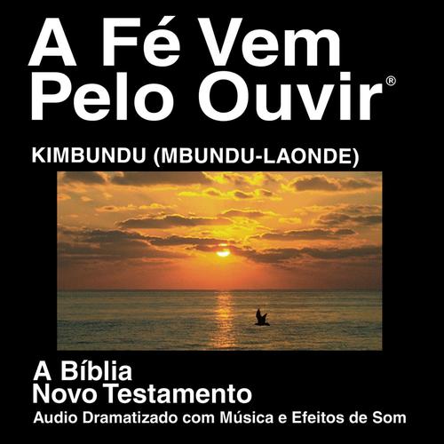 Kimbundu Novo Testamento (Dramatizada) - Kimbundu Bible