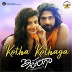 Kotha Kothaga (From Ishtangaa)