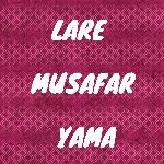 Lare Musafar Yama