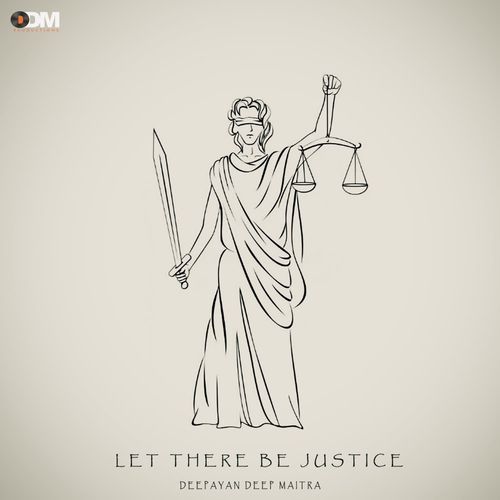 Let There Be Justice