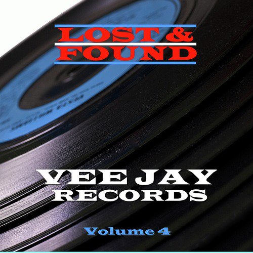 Lost & Found - Vee Jay - Volume 4