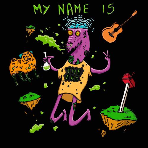My Name Is the End cover art
