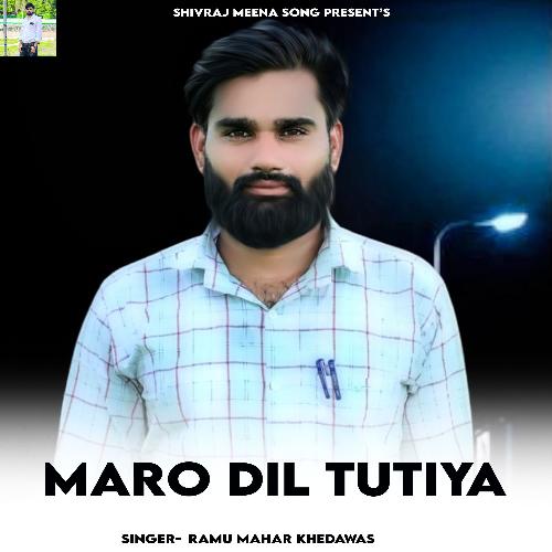 Maro Dil Tutiya