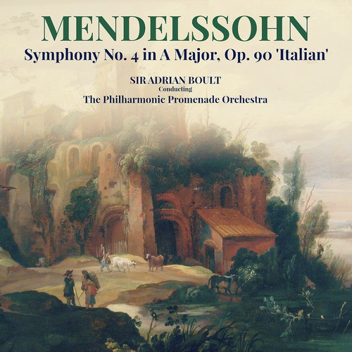 Symphony No. 4 in A Major, Op. 90 'Italian': I. Allegro vivace