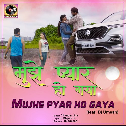 Mujhe Pyar Ho Gaya (feat. Dj Umesh)