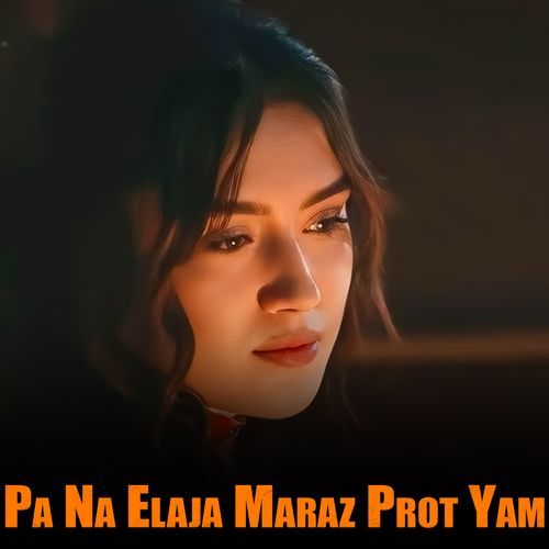 Pa Na Elaja Maraz Prot Yam