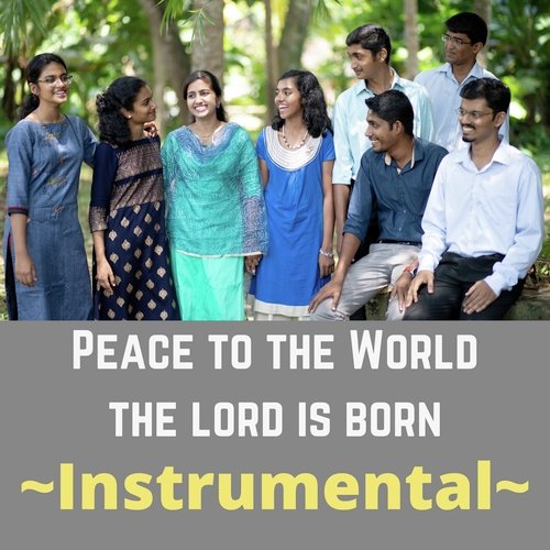 Peace to the World the Lord Is Born (Instrumental)