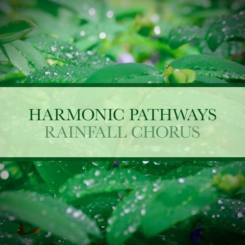 Rainfall Chorus (Solo Version)