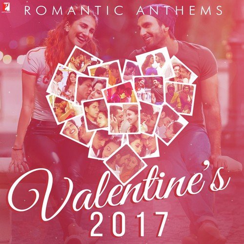 Romantic Anthems - Valentine's 2017