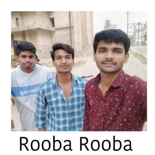 Rooba Rooba