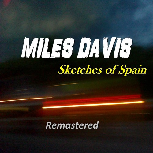 Miles Davis  Quiet Nights  Sketches of Spain 2 LPs on 1 CD  Bonus  Tracks  Blue Sounds