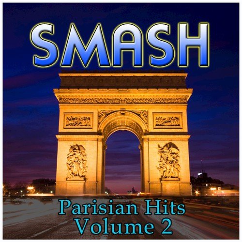 Smash Parisian Hits Vol 2