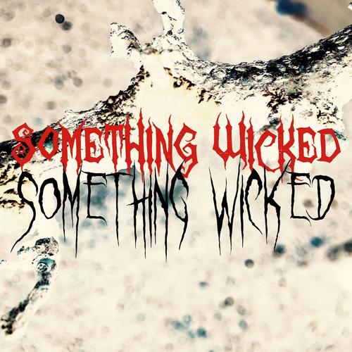 Something Wicked (Smthgwkd)