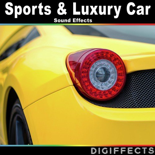 Sport and Luxury Car Sound Effects