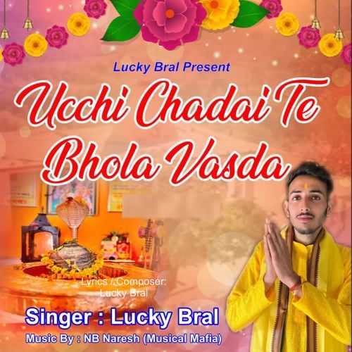 Ucchi Chadai Te Bhola Vasda