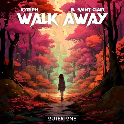 Walk Away (feat. B. Saint Clair)