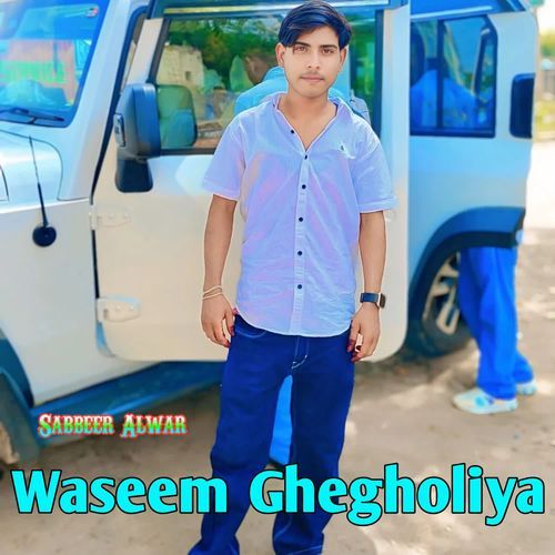 Waseem Ghegholiya